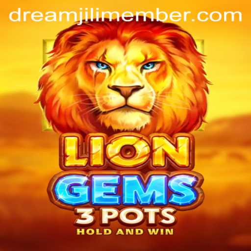 Exploring LionGems3pots and the Enigmatic Keyword Dreamjili